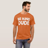 T-shirt Sois gentil Mec Arrêtez d'intimider Kindness Unity (Devant entier)