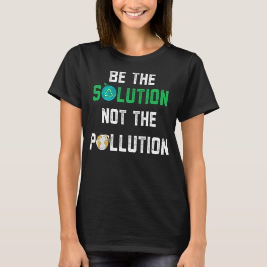 T-shirt Sois la solution, pas la pollution ! Essentiel (Devant)