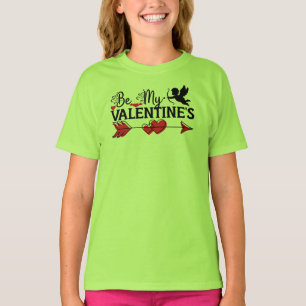 T-shirt Sois ma Saint Valentin