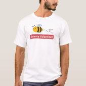 T-shirt Sois Ma Saint-Valentin (Devant)