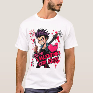 T-shirt Sois ma Saint-Valentin, ou autre : Punk Love Editi