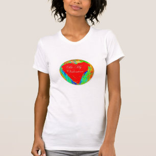 T-shirt Sois mon coeur rouge valentin