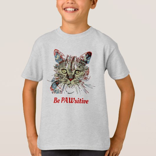 T-shirt Sois PAWsitive, drôle de citation de chat (Devant)