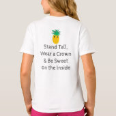 T-shirt Sois Un Stand D'Ananas Tall Be Sweet (Dos)