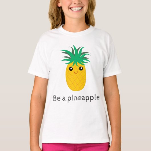 T-shirt Sois Un Stand D'Ananas Tall Be Sweet (Devant)