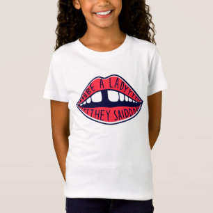 T-Shirt Sois Une Dame Dit-On