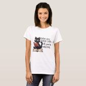 T-shirt Soit vous aimez les chats, soit vous avez tort, Hu (Devant entier)