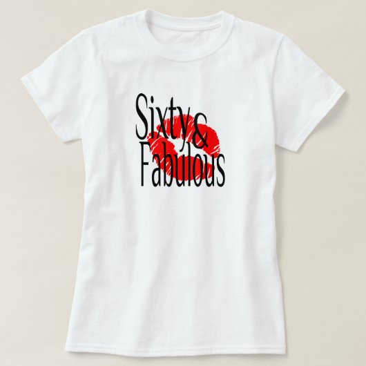 T-shirt Soixante et fabuleux avec Hot Red Lips (Design devant)