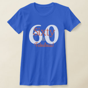 T-shirt Soixante et fabuleux Joyeux 60e anniversaire Turqu