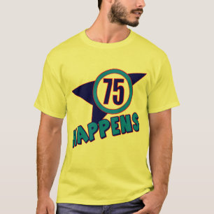 T-shirt soixante-quinzième L'anniversaire se produit des