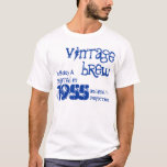 T-shirt soixantième Anniversaire B1 vintage de Brew de<br><div class="desc">soixantième L'anniversaire texte BLEU de Brew de 1955 ou N'IMPORTE QUEL ANNÉES de chemise BLANCHE vintage de B1 sont vous nés en 1955 ? Ou recherchant un cadeau d'anniversaire d'amusement pour quelqu'un environ pour célébrer un soixantième ? Vérifiez alors ce T-shirt 1955 vintages de Brew. TIP DE CONCEPTION : Vous...</div>