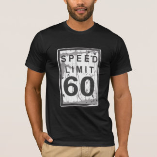 T-shirt soixantième Signe sale drôle de limitation de