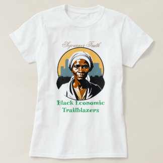 T-shirt Sojourner Truth - Black Economic Trailblazers