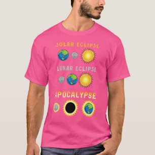 T-shirt Solaire Lunaire Eclipse Apocalypse Funny Science A