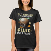 T-shirt Solar System old enough Pluto Space and Planets Sc (Devant)