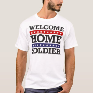 T-shirt Soldat à la maison bienvenu