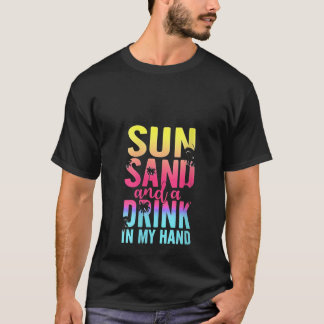 T-shirt Soleil pour femmes et un verre dans ma main Beach 