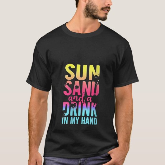 T-shirt Soleil pour femmes et un verre dans ma main Beach  (Devant)