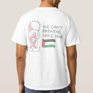 T-shirt Solidarité palestinienne Nous ne pouvons pas respi