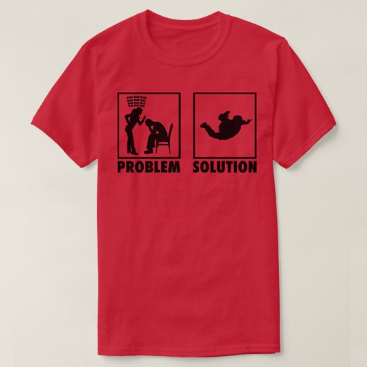 T-shirt Solution de problème de déclaration Skydiving (Design devant)