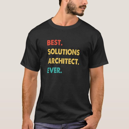 T-shirt Solutions Architect Retro Best Solutions Architect (Devant)