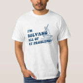 T-shirt Solvang Tous Mes Problèmes (Devant)