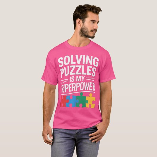 T-shirt Solving Puzzles Is My Superpower Funny Jigsaw Puzz (Devant entier)