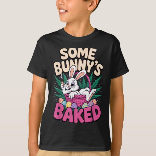 T-shirt Some Bunnys Baked Funny Easter Vibe For Humor (Devant)