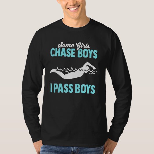 T-shirt Some Girls Chase Boys I Pass Them Swimmer Women Sw (Devant)