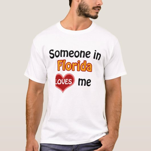 T-shirt Someone en Floride loves me (Devant)