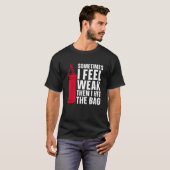 T-shirt Sometimes I Feel Combat Sports Kickboxer Love Kick (Devant entier)