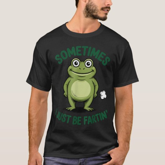 T-shirt Sometimes I Just Be Farting Frog Christmas Funny F (Devant)