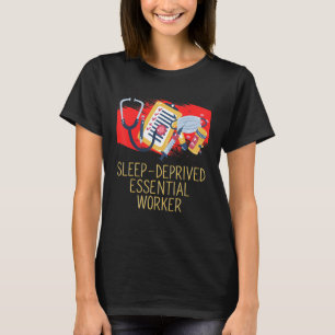 T-shirt Sommeil Inutile Travailleur Privé Personnel Médica
