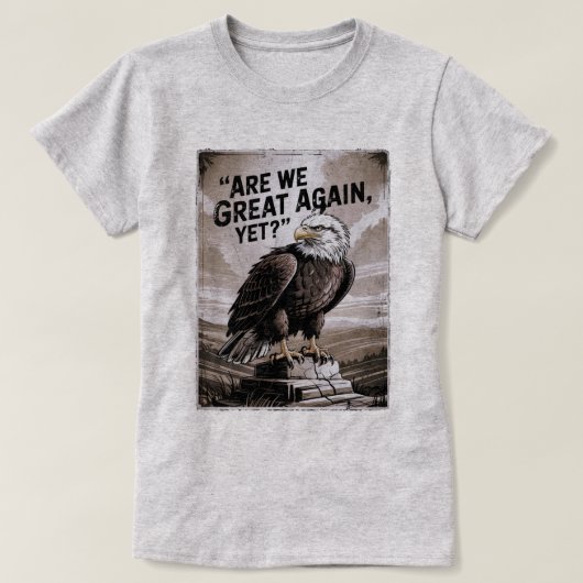 T-shirt Sommes-Nous Encore Grands ? (Design devant)