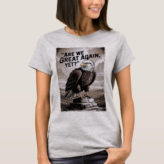 T-shirt Sommes-Nous Encore Grands ? (Devant)