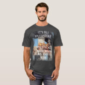 T-SHIRT SON 911 TOUS LES JOURS (Devant entier)