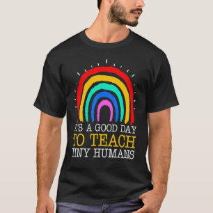 T-shirt Son Bon Jour Pour Enseigner À Tiny Humains Fournis