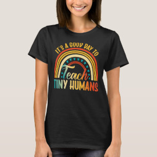 T-shirt Son Bon Jour Pour Enseigner À Tiny Humains Fournis