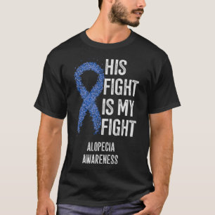 T-shirt Son Combat Est Mon Combat Alopécie Cadeaux De Sens