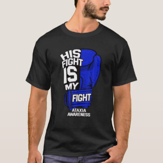 T-shirt Son Combat Est Mon Combat Ataxia Mouvement Désordr