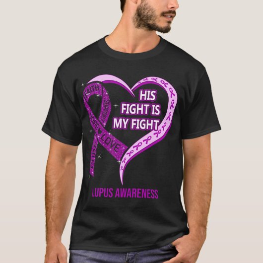 T-shirt Son Combat Est Mon Combat Lupus Sensibilisation (Devant)