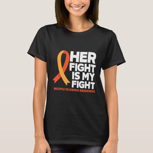T-shirt Son combat est mon combat Ms Multiple Sclerosis Aw (Devant)