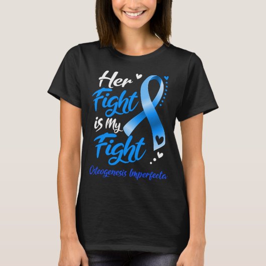 T-shirt Son combat est mon combat OSTEOGENESIS IMPERFECTA (Devant)
