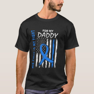 T-shirt Son combat est mon combat papa Colon Cancer Sensib