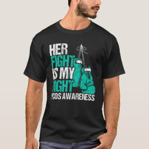 T-shirt Son combat est mon combat PCOS Sensibilisation Pol