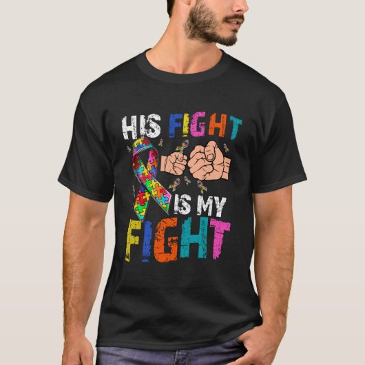 T-shirt Son combat est mon combat Sensibilisation sur l'au (Devant)
