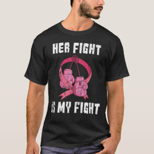 T-shirt Son combat est mon combat - Soutien du cancer du s