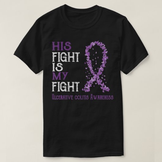 T-shirt Son combat est mon combat Ulcerative Conscience de (Design devant)