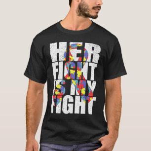 T-shirt Son Combat Est Mon Fight Sensibilisation sur l'aut