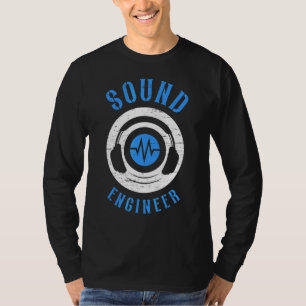 T-shirt Son Engineer Audio Song Music Tech Guy